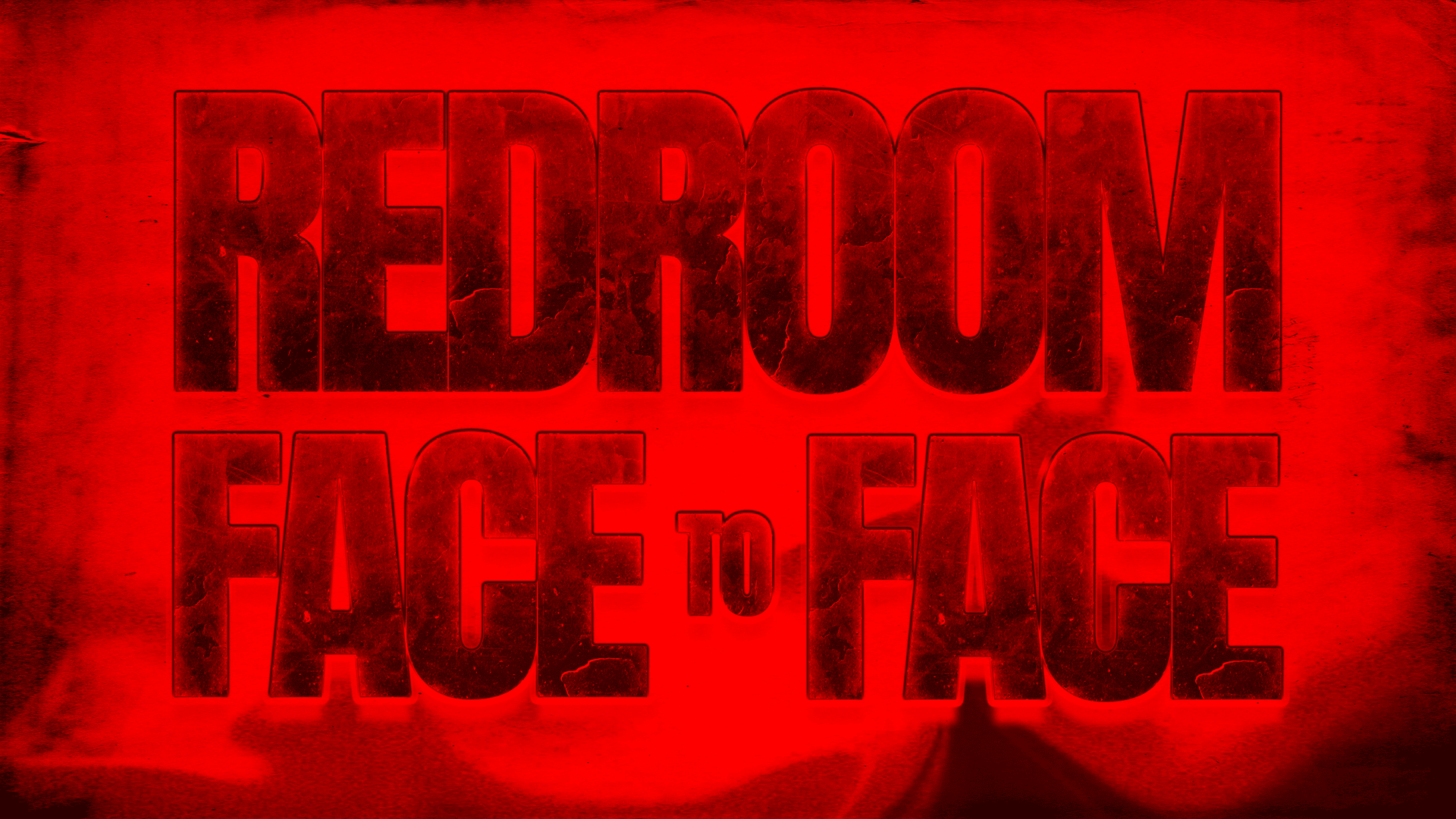 REDROOM FACE TO FACE