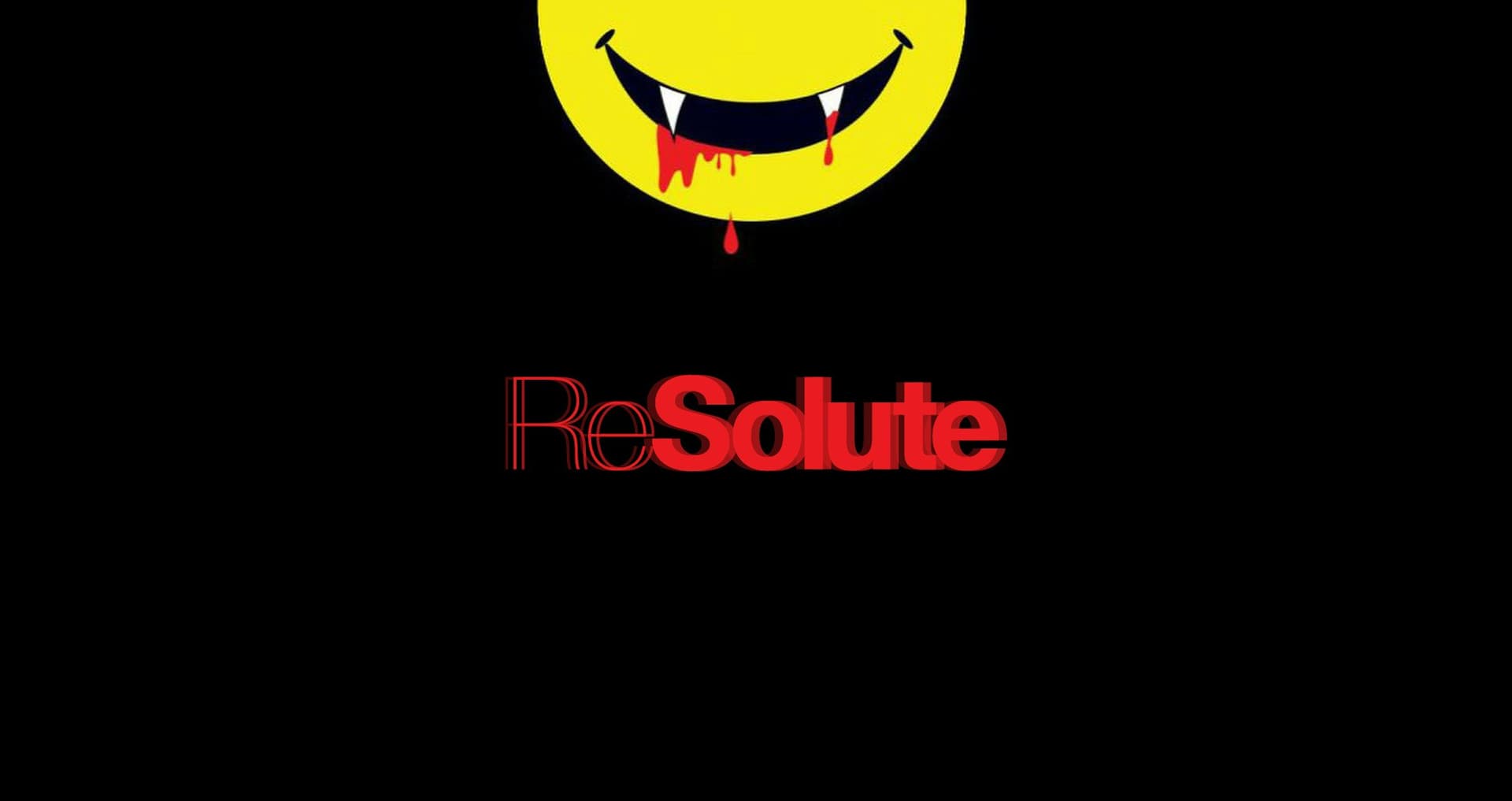 ReSolute presents: Why So Serious!