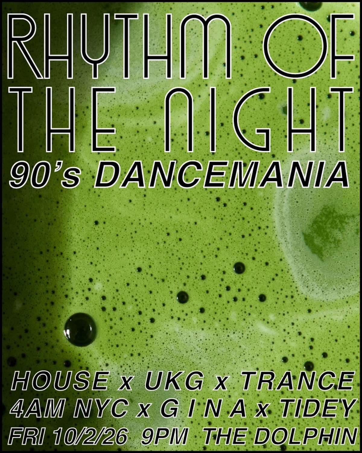 Rhythm of the Night 90's House/UKG/Trance