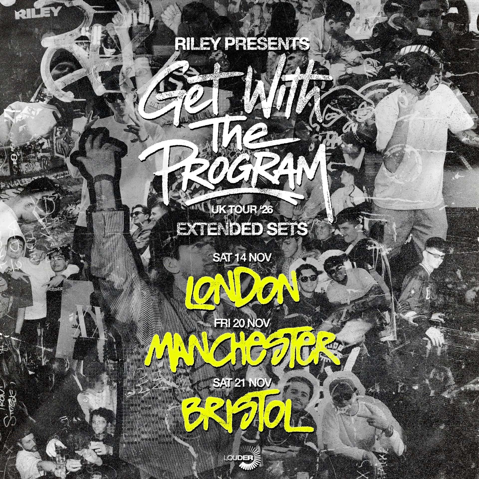Flyer of Riley presents: Get With The Program
