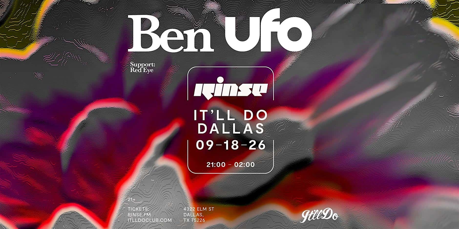 Cartel de Rinse FM x Ben UFO at It'll Do Club