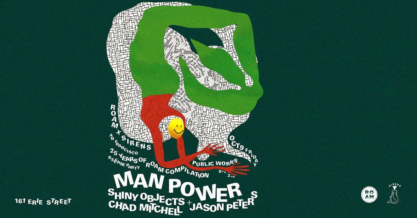 Flyer de Roam x Sirens: Man Power. 25 Years of Roam.