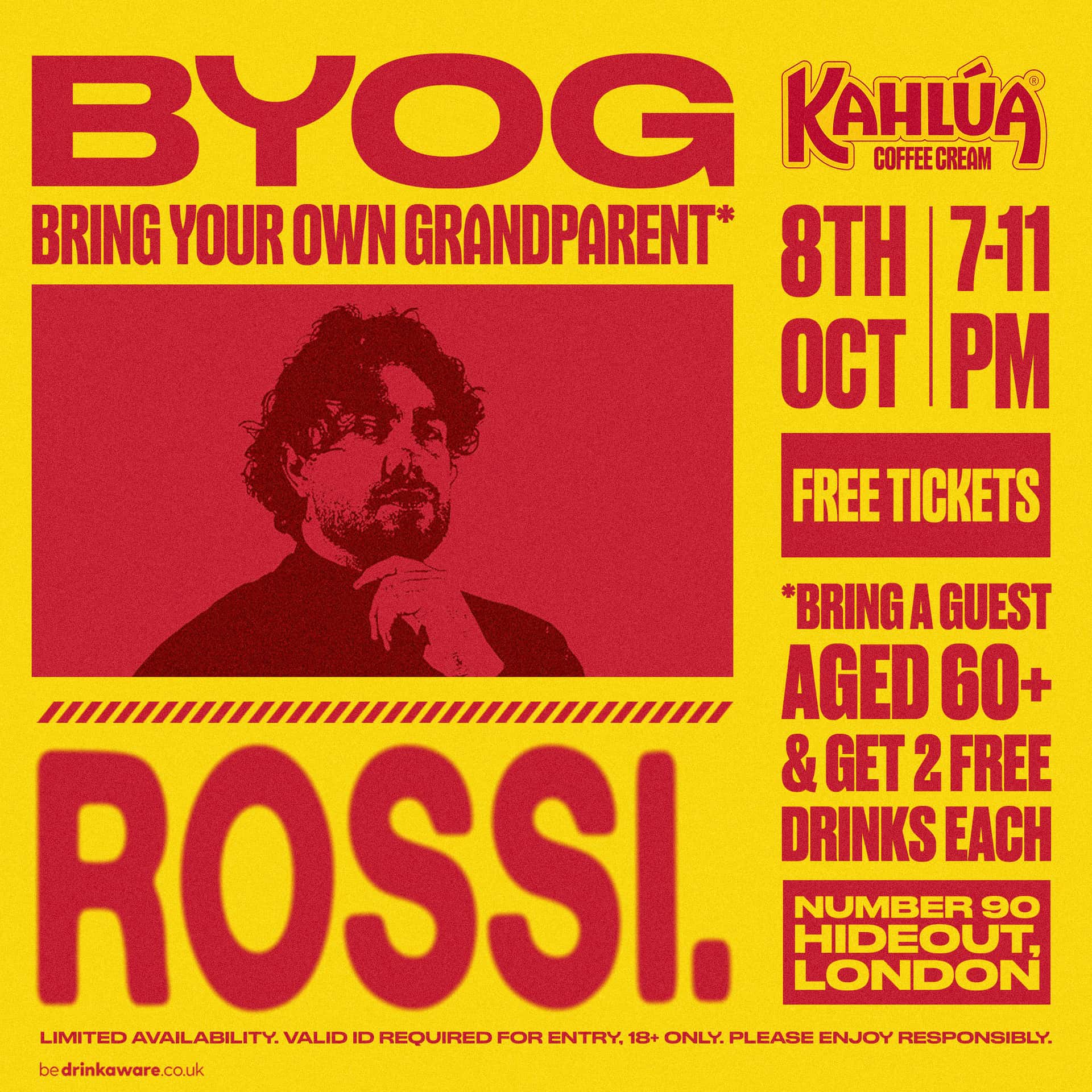 Flyer of Rossi. x Kahlúa presents 'BYOG' - Bring Your Own Grandparent