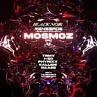 RSS & Black Noir Present Mosmoz