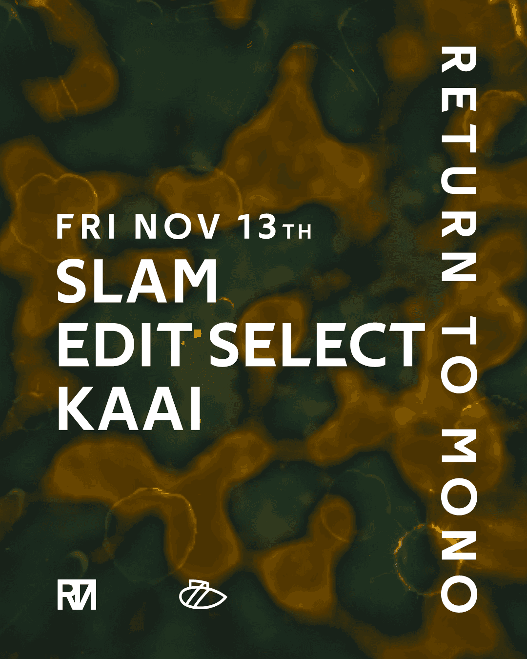 Flyer of RTM: Edit Select & Slam & KAAI