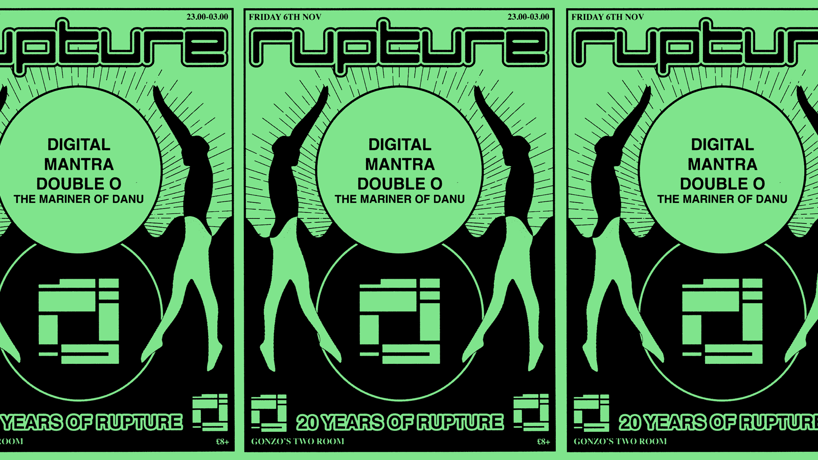 Rupture 20th Anniversary w Mantra, Double O & Digital