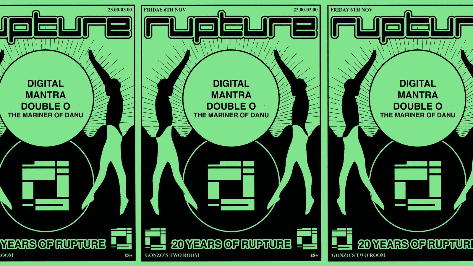 Rupture 20th Anniversary w Mantra, Double O & Digital