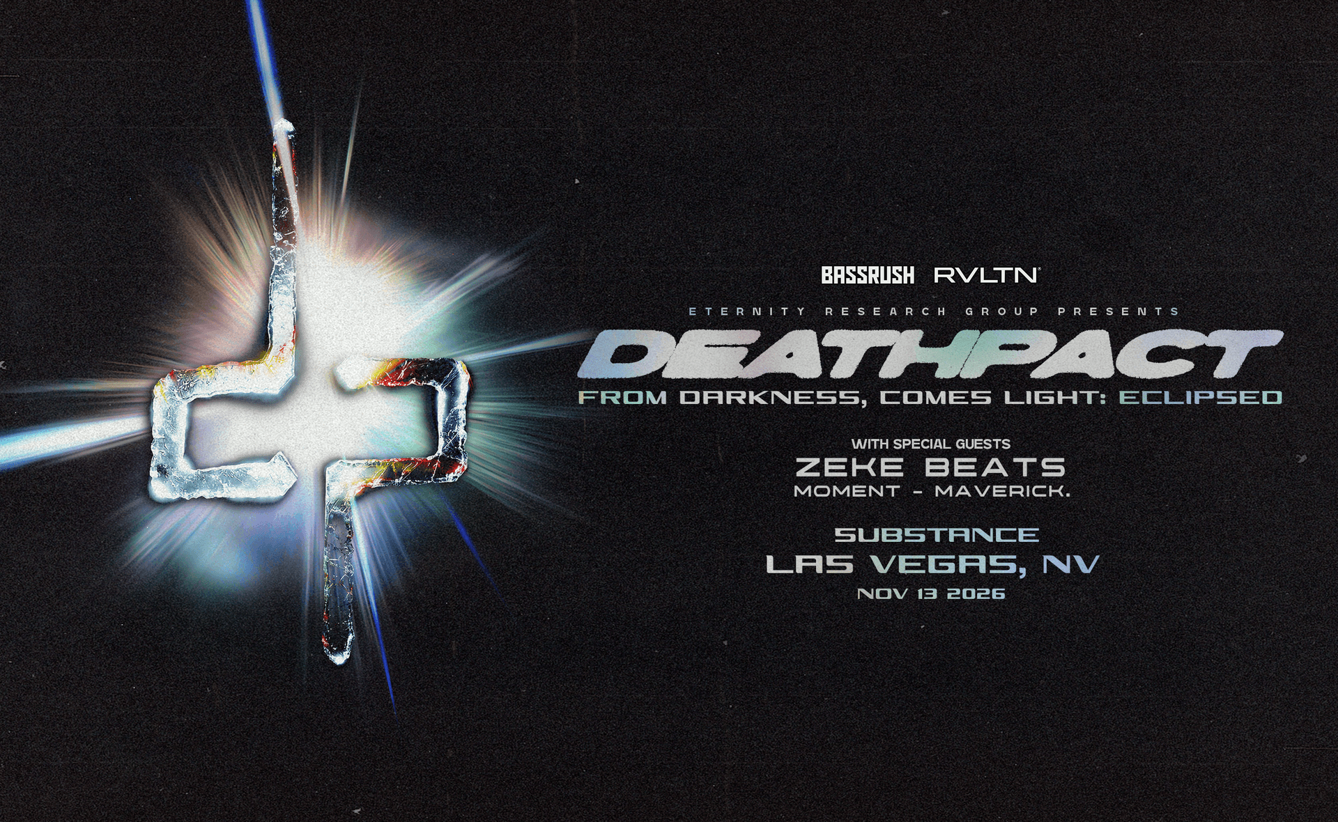 RVLTN Presents: Deathpact: FROM DARKNESS, COMES LIGHT