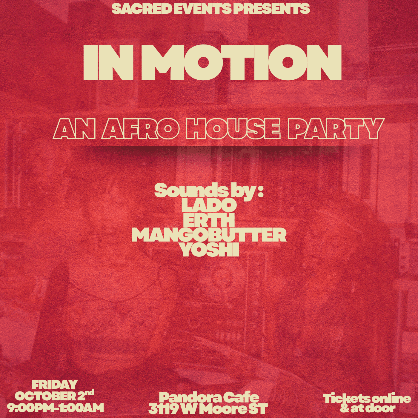 Flyer de Sacred Events Presents: In Motion
