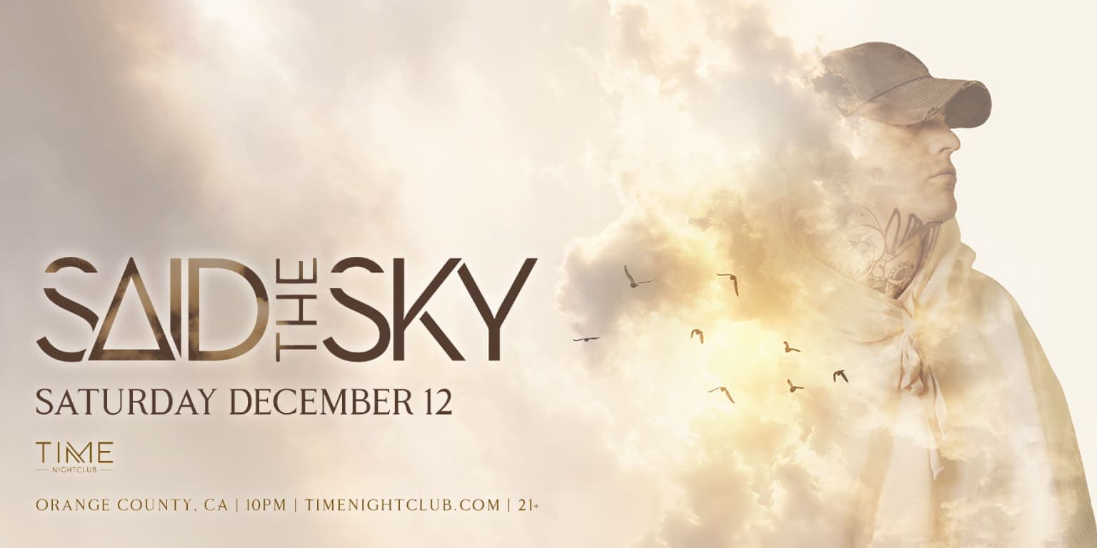 Said The Sky