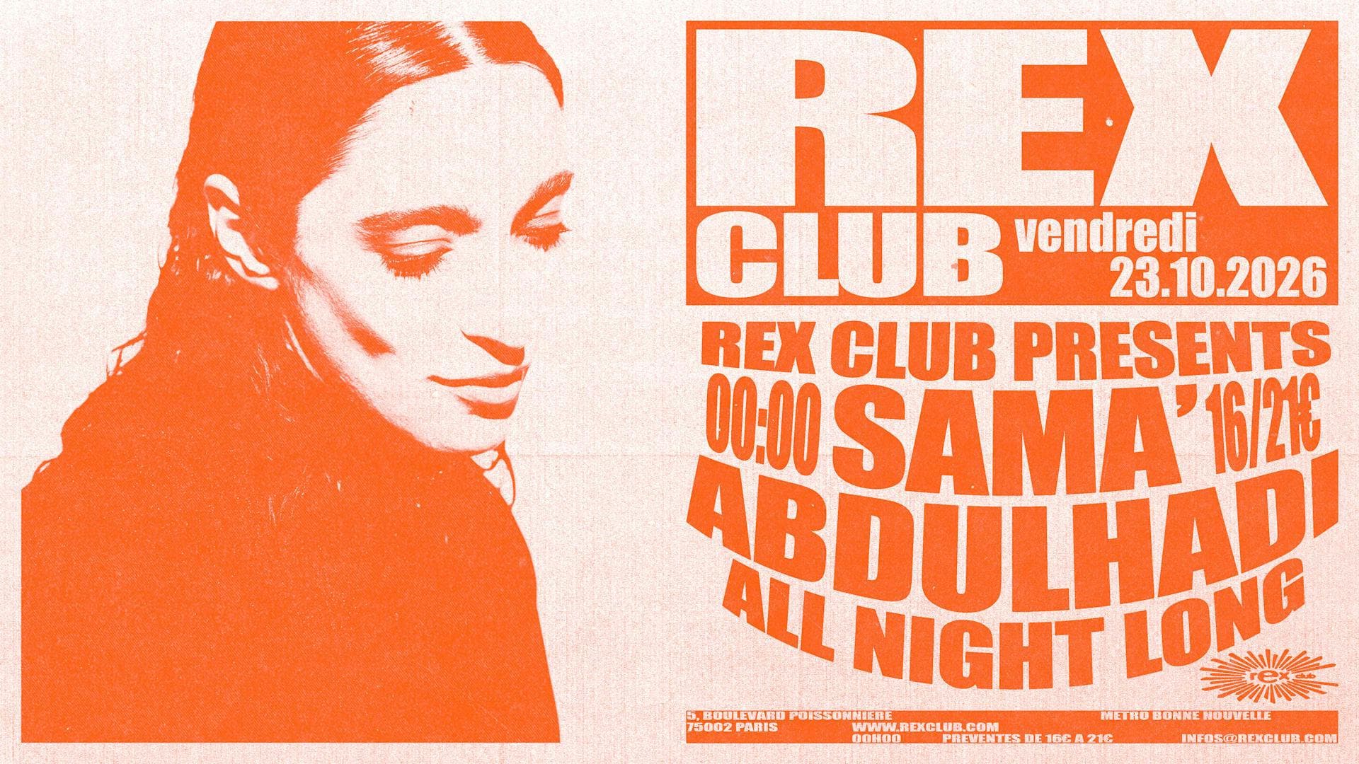 Rex Club Presents: Sama' Abdulhadi All Night Long