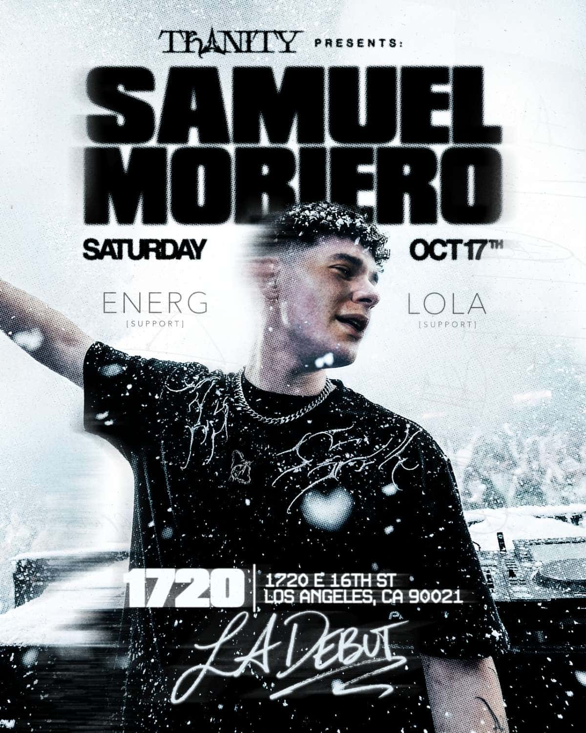 Flyer of Samuel Moriero *LA Debut