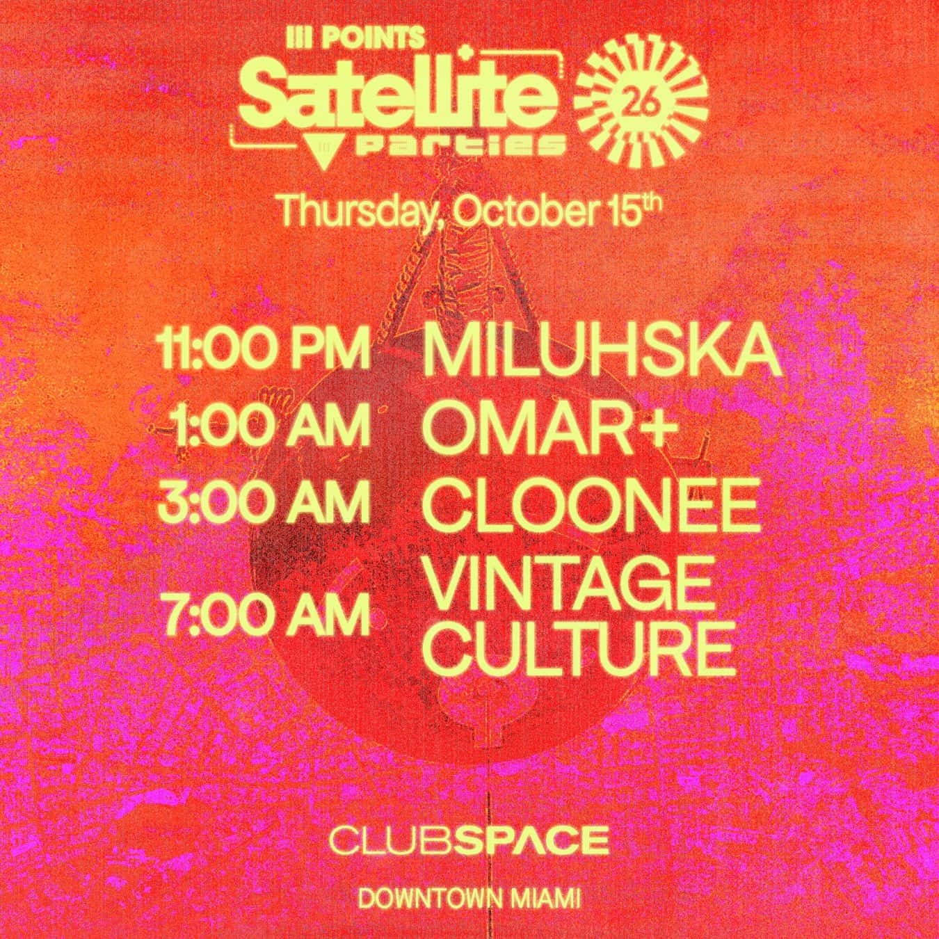 Flyer of Satellite: Cloonee, Miluhska, Omar+ & Vintage Culture