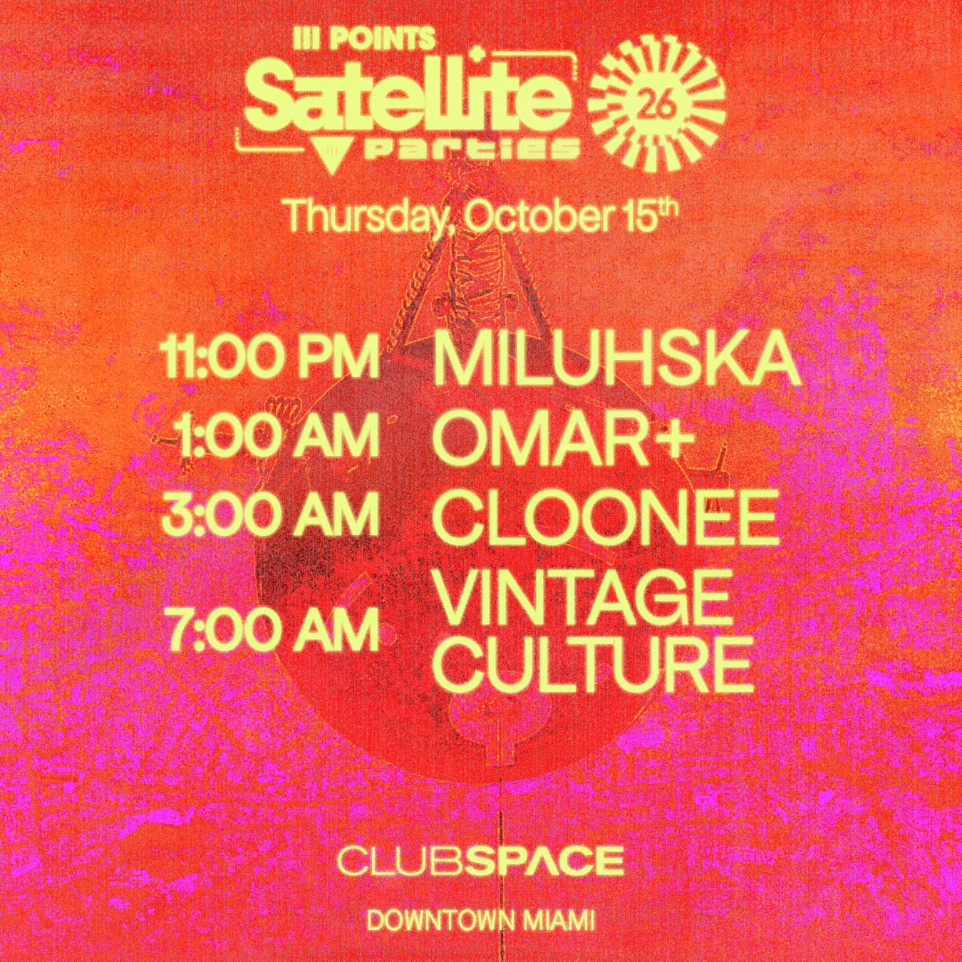 Satellite: Cloonee, Miluhska, Omar+ & Vintage Culture