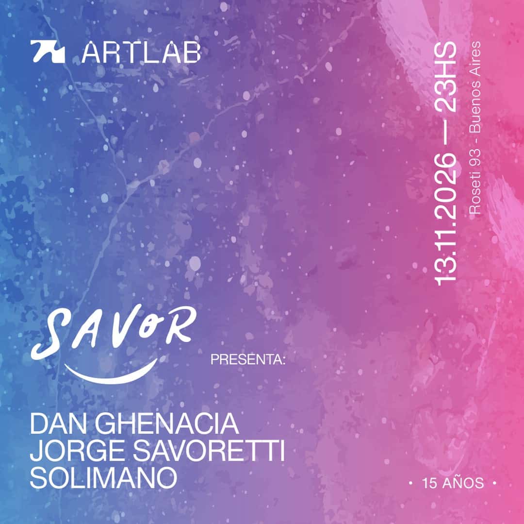 Flyer of SAVOR presenta: Dan Ghenacia + Jorge Savoretti + Solimano
