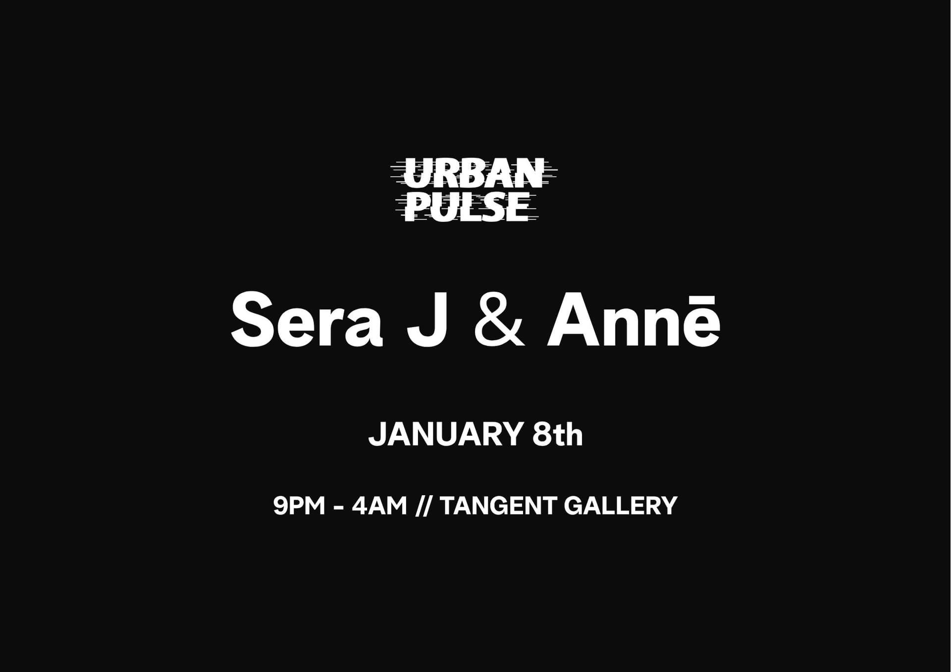 Sera J & ANNĒ