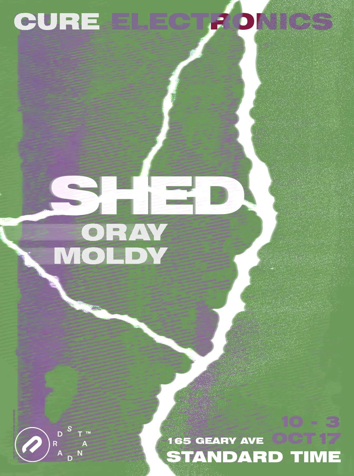 Flyer of Shed presented by Cure x Standard Time