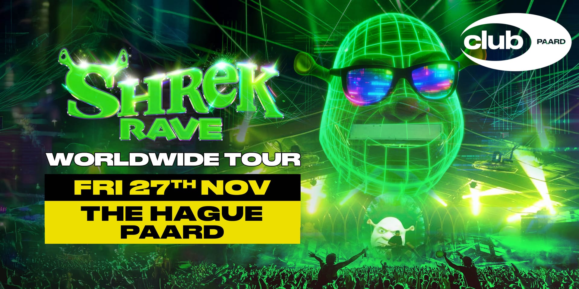 SHREK RAVE