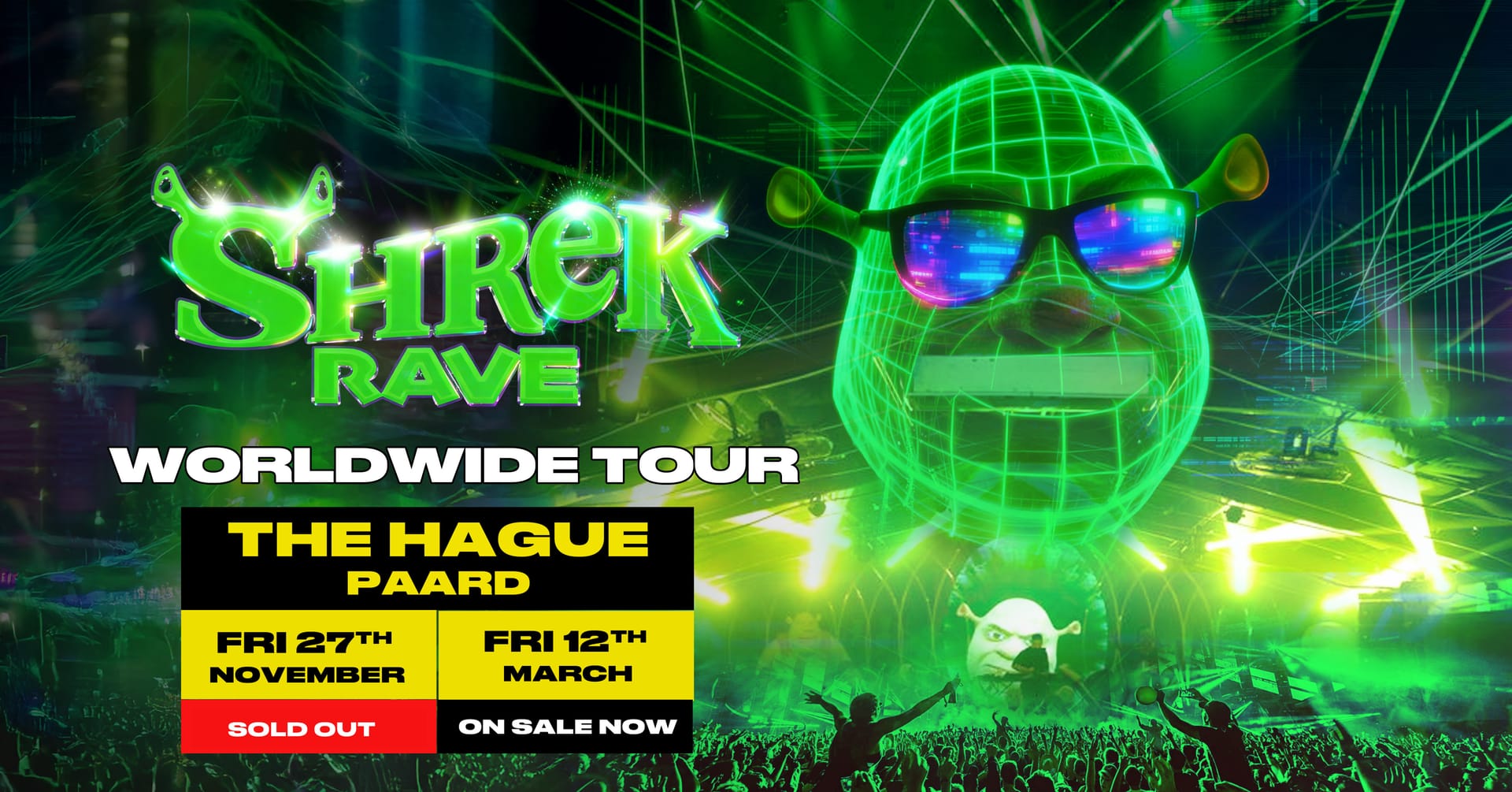SHREK RAVE