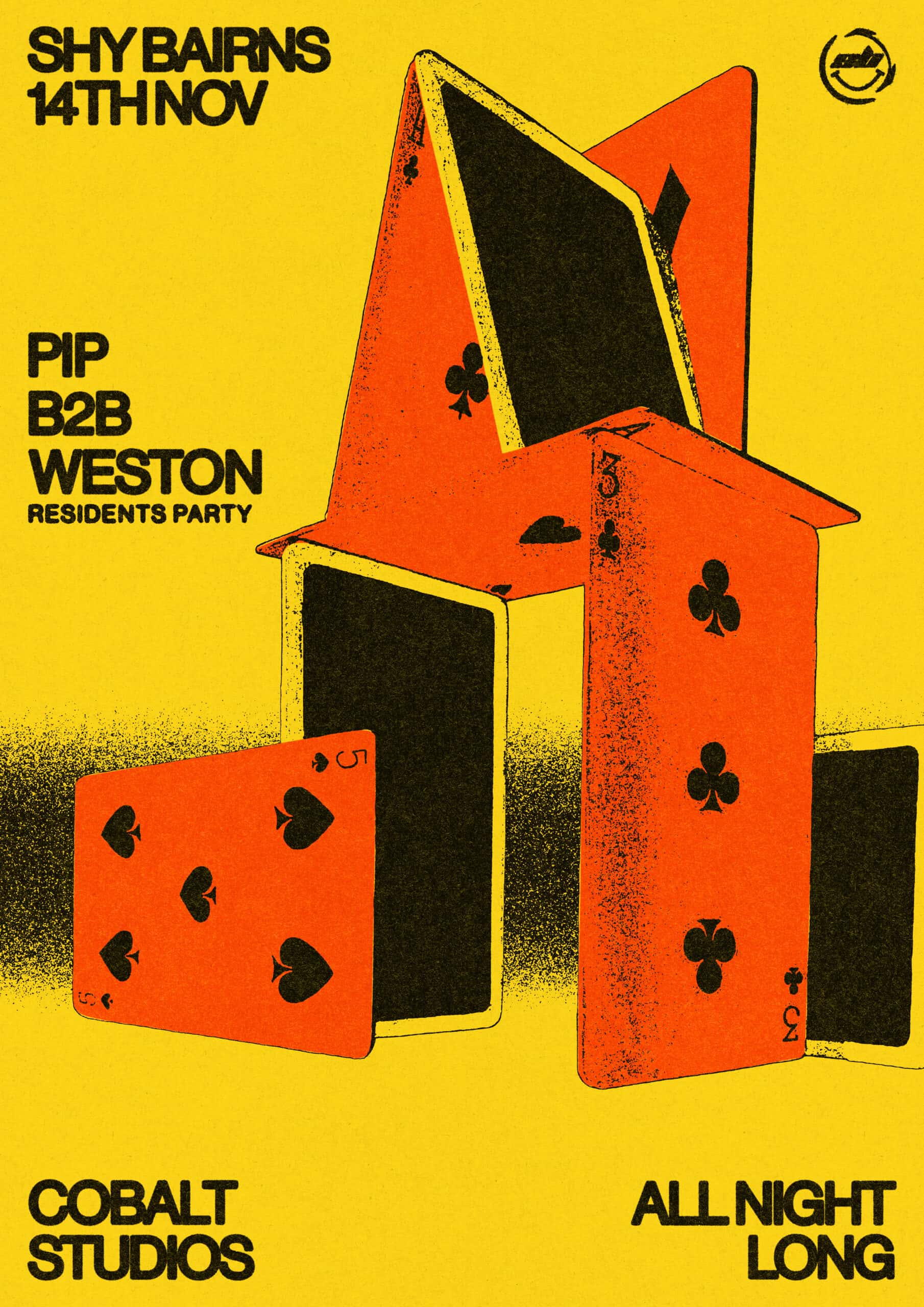 Flyer of Shy Bairns presents // PIP b2b Weston All Night Long