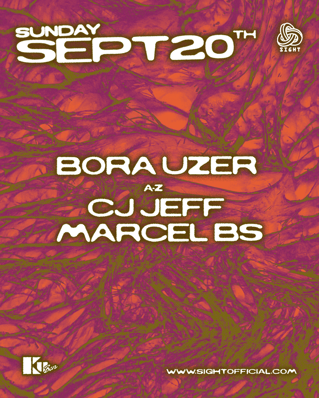 SIGHT pres. Marcel BS, Bora Uzer, Cj Jeff
