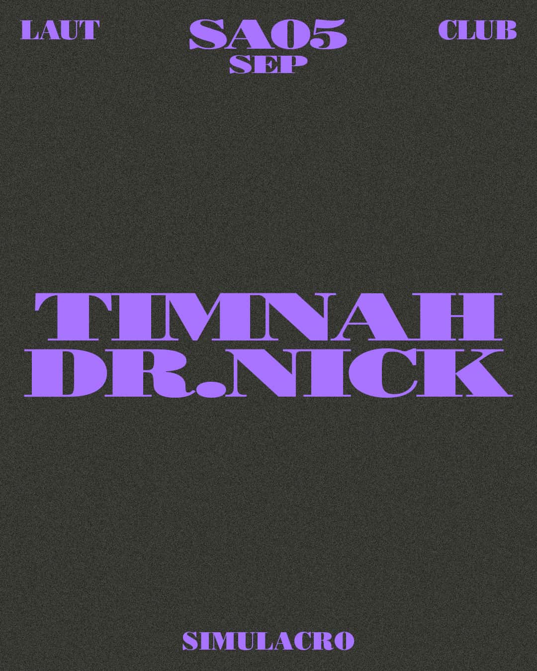 Cartel de Simulacro: Timnah + Dr. Nick