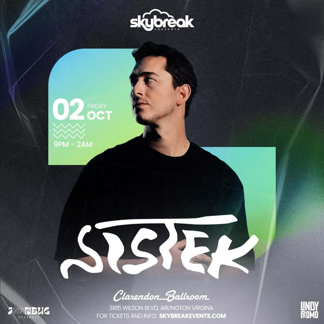 Flyer of Sistek at Clarendon Ballroom