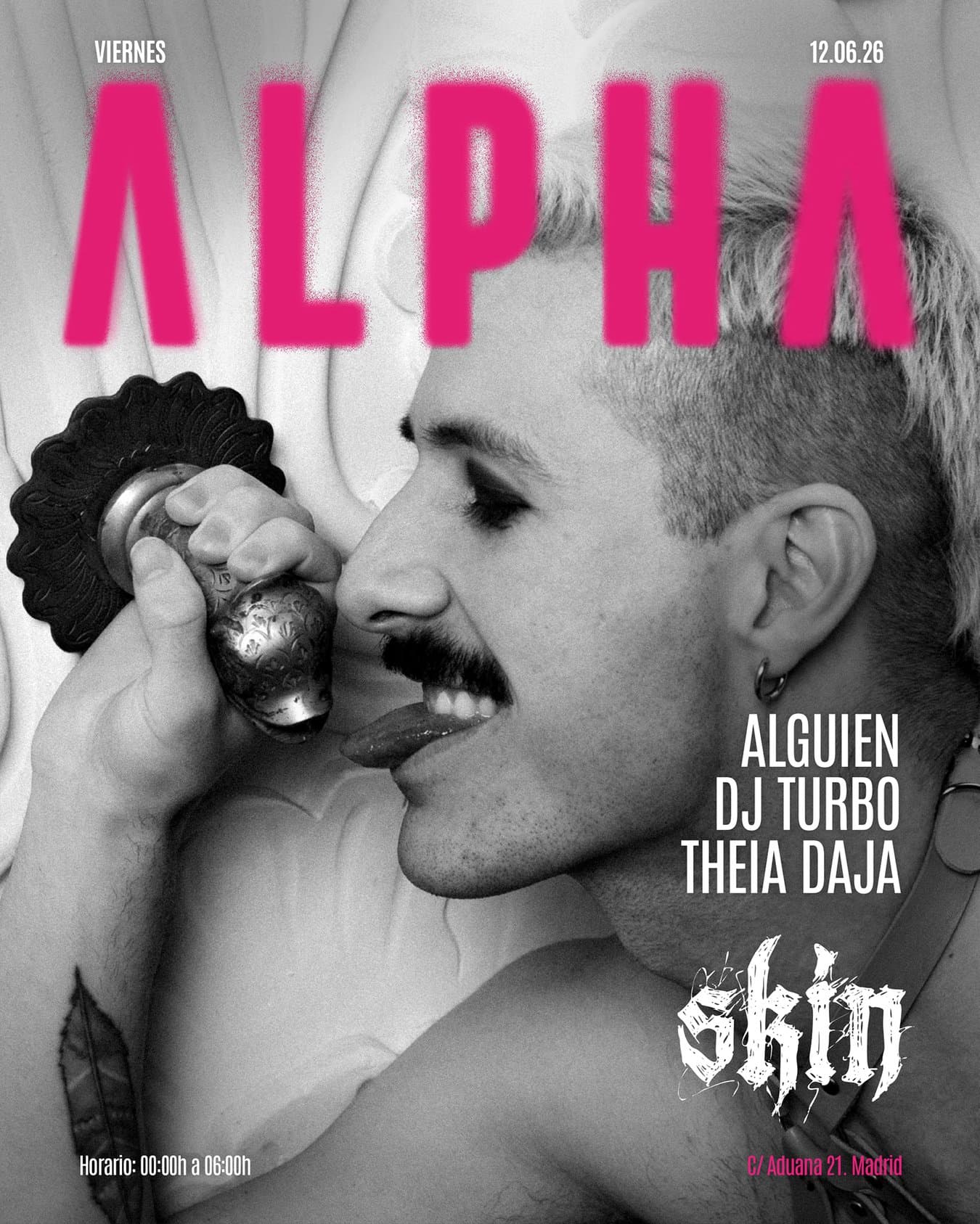 Cartel 1 de SKIN ALPHA: ALGUIEN + DJ TURBO + THEIA DAJA