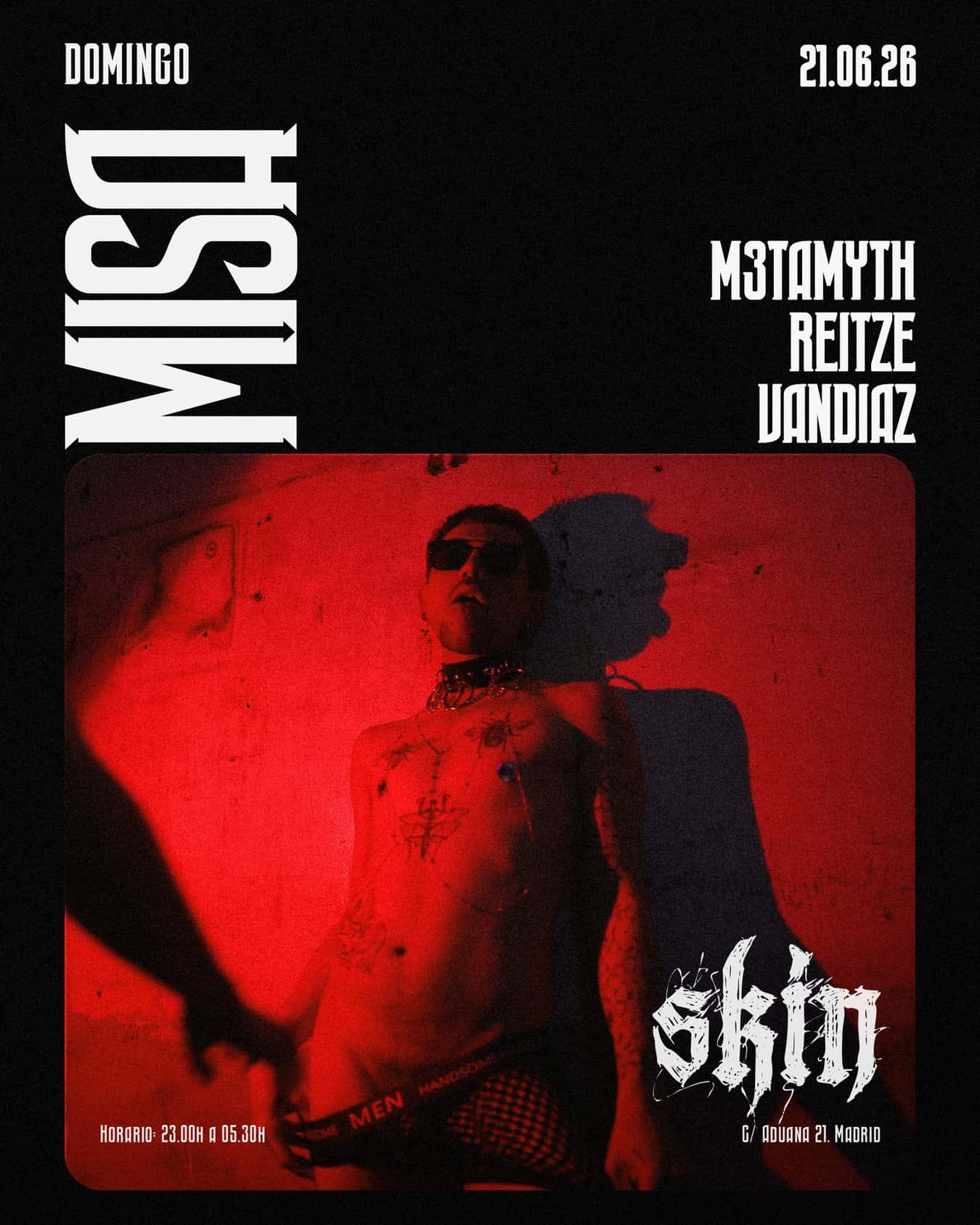 Flyer de SKIN MISA: M3TAMYTH + VANDIAZ + REITZE