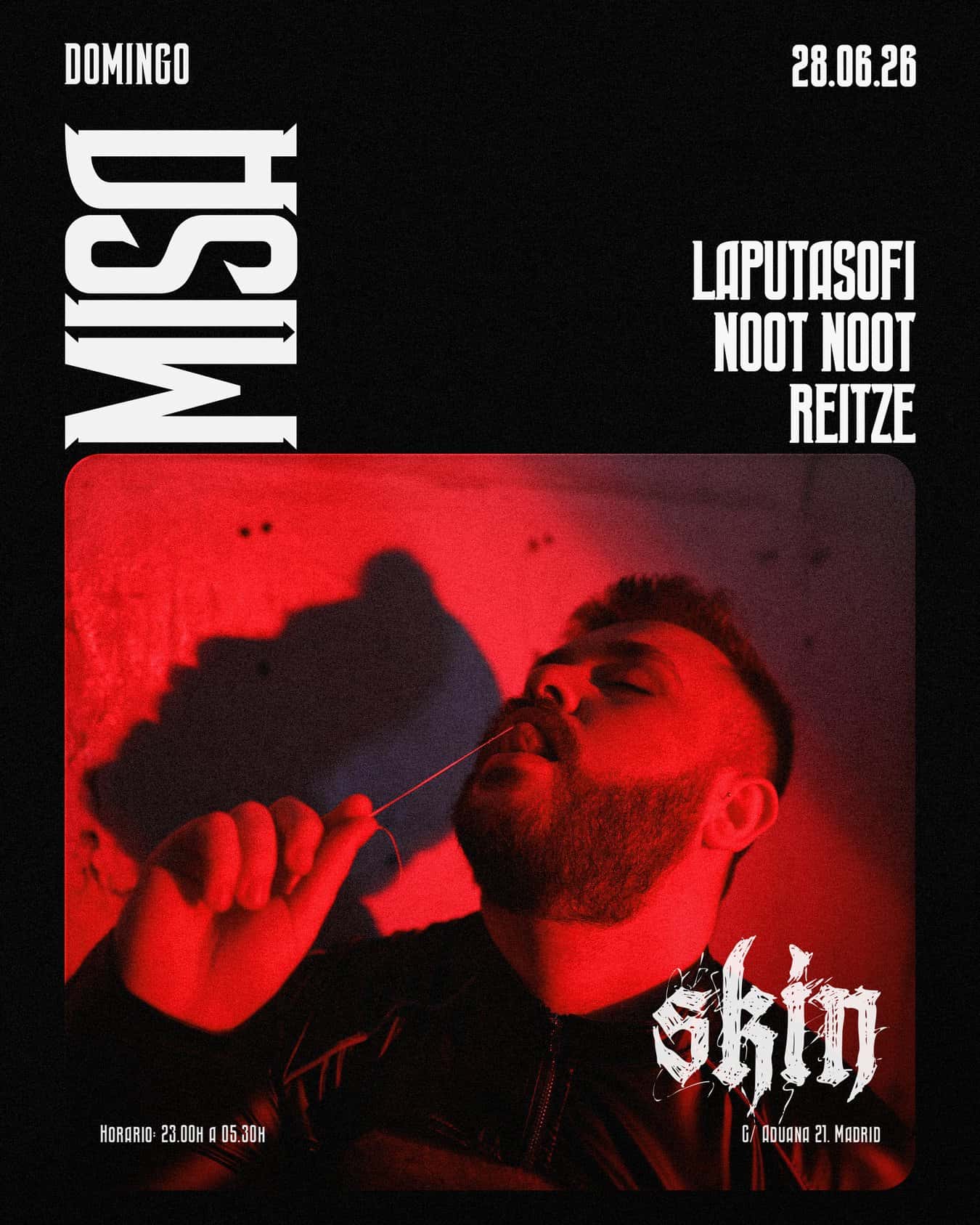 Flyer of SKIN MISA: REITZE + LAPUTASOFI + NOOT NOOT