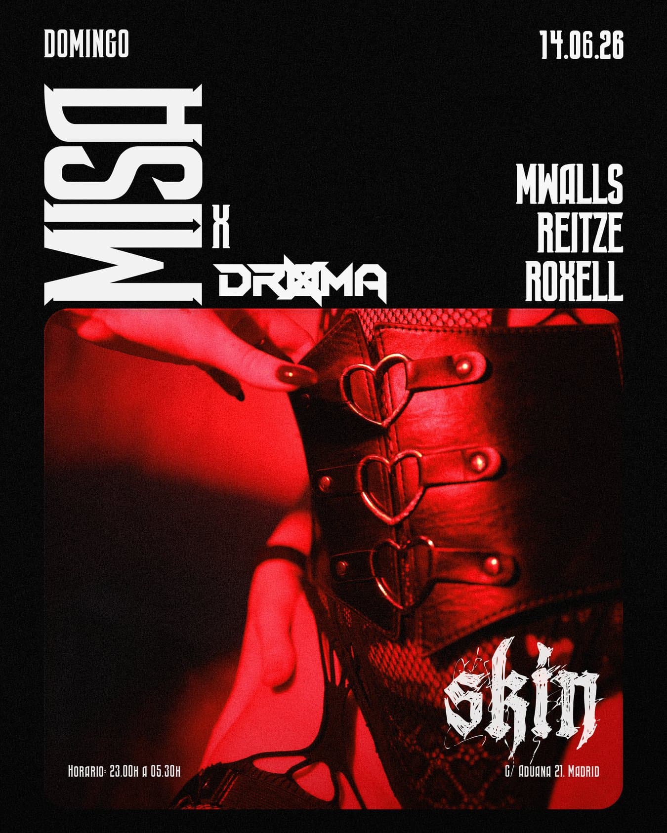 SKIN MISA X DROMA: REITZE + ROXELL + MWALLS