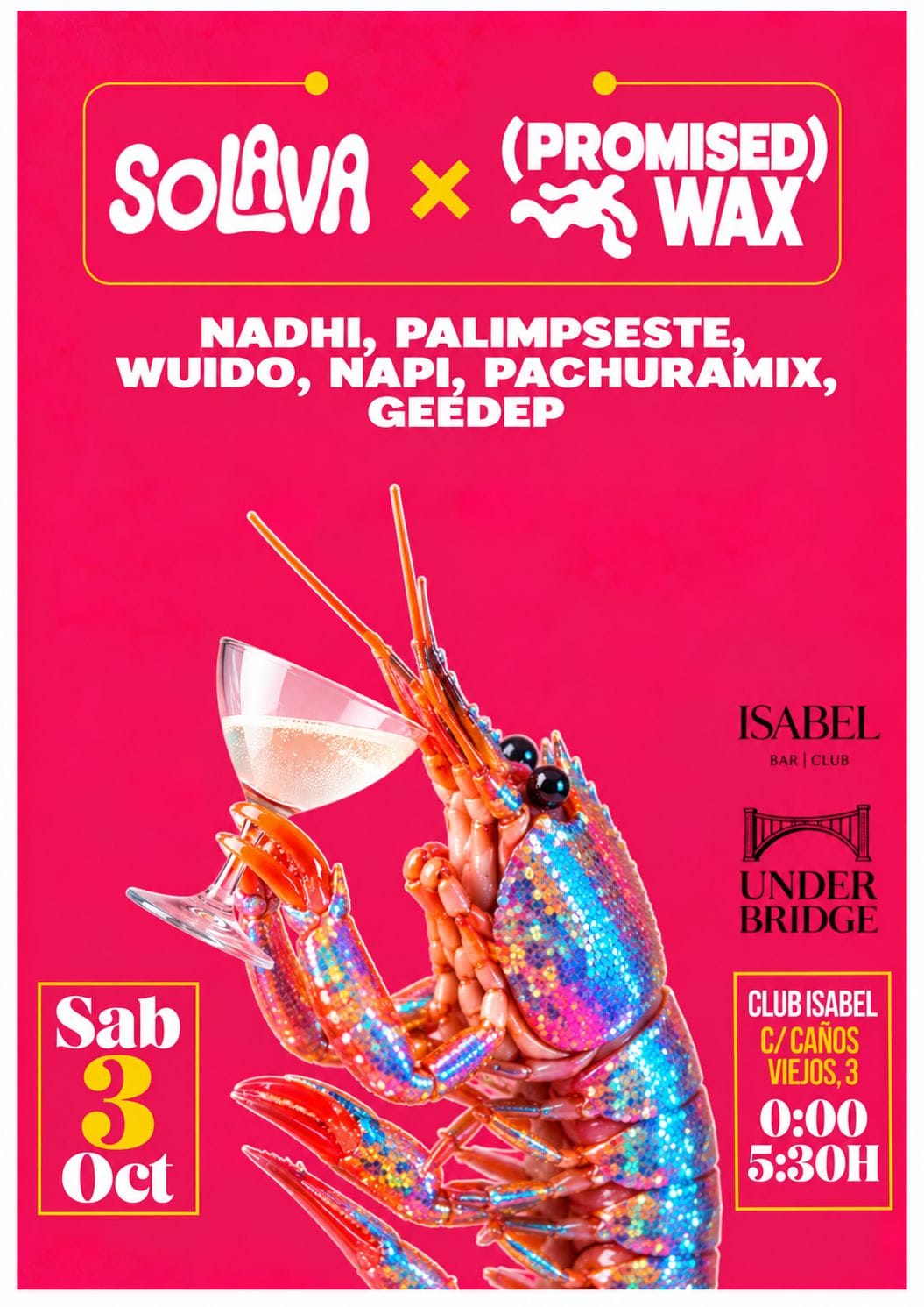 Flyer of Solava x (Promised) Wax ~ Under Bridge