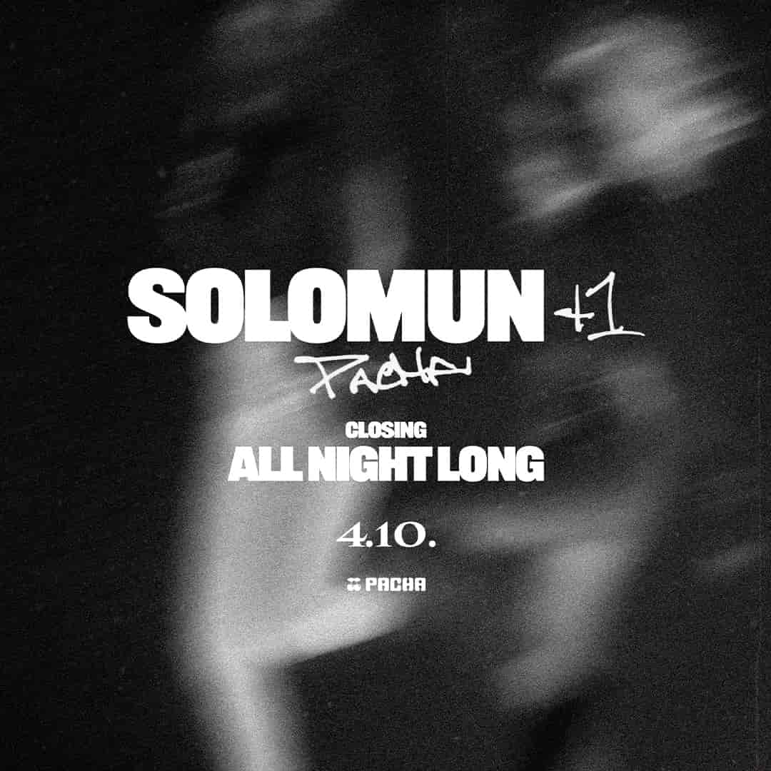 SOLOMUN+1 - CLOSING PARTY
