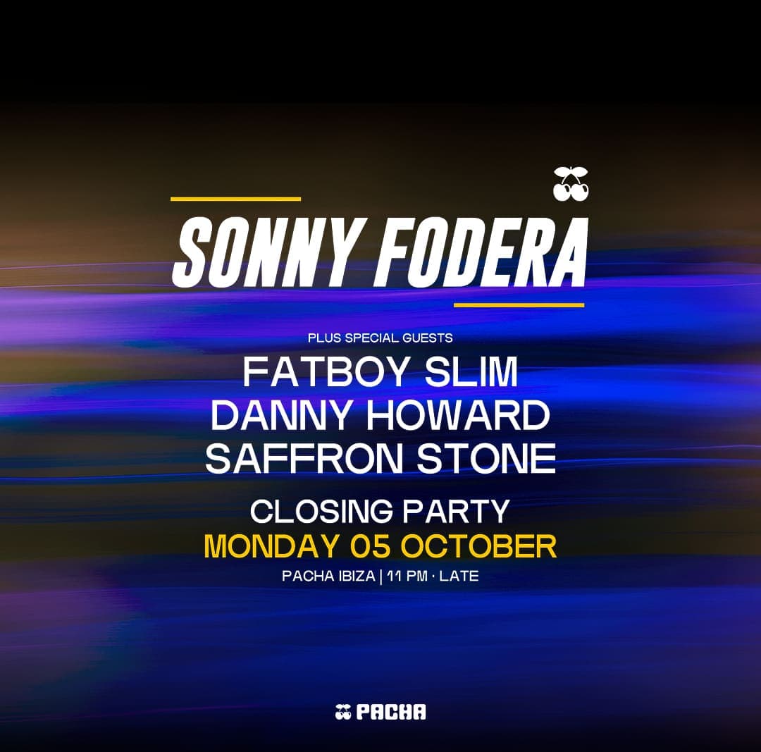 SONNY FODERA - CLOSING PARTY