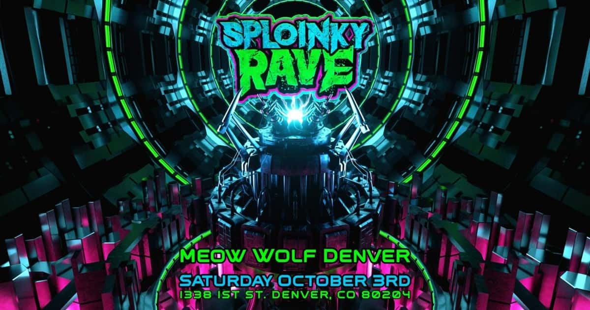 Flyer of Sploinky Rave: Denver