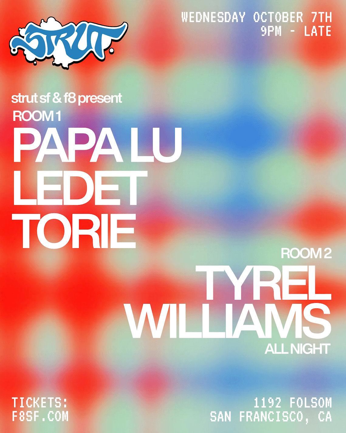 Flyer of Strut SF and F8 present Papa Lu