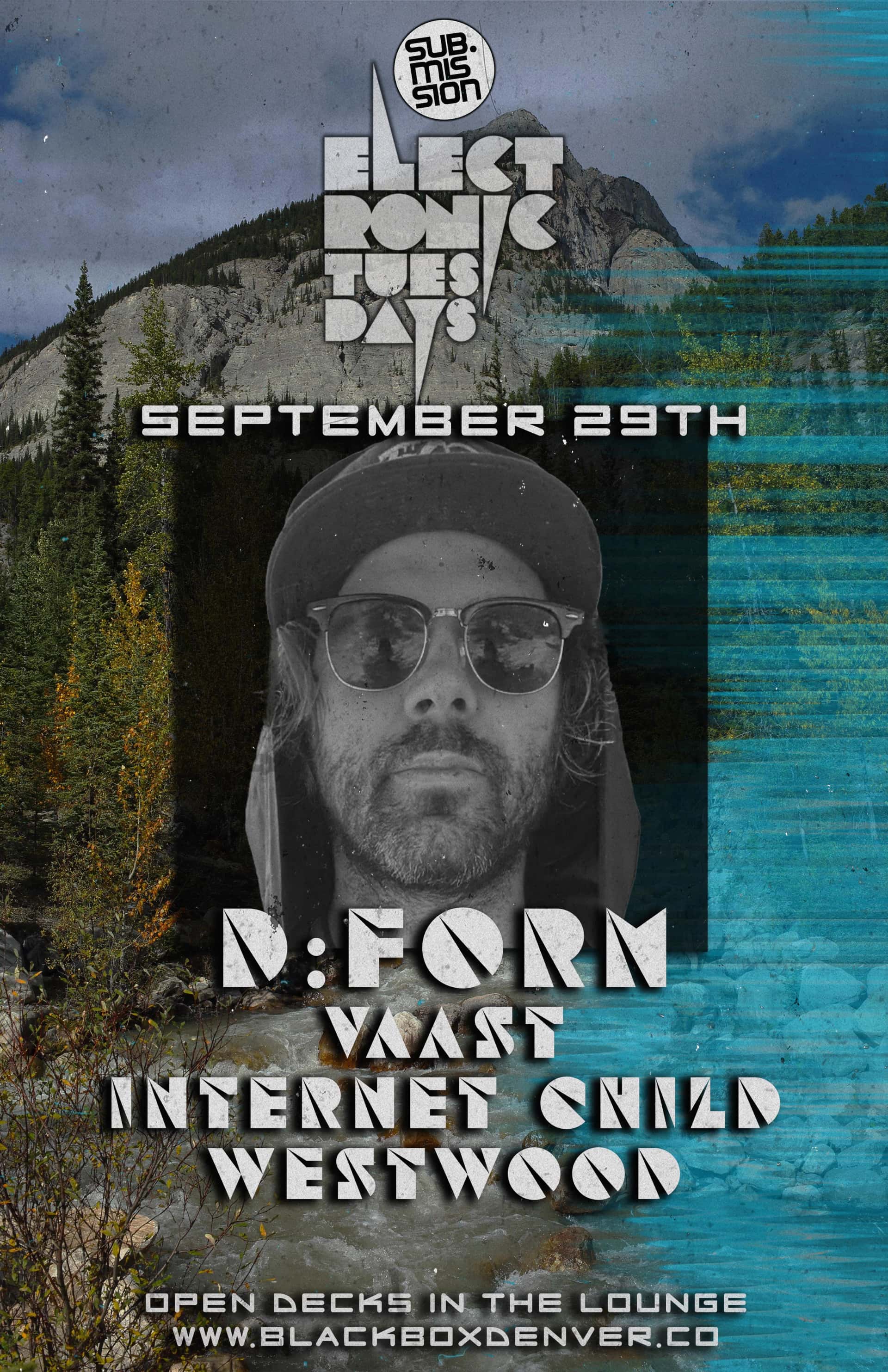 Flyer de Sub.mission Electronic Tuesdays: D:FORM. Weekly DJ Battle - Vaast, Internet Child, Westwood. Open Decks in The Lounge.