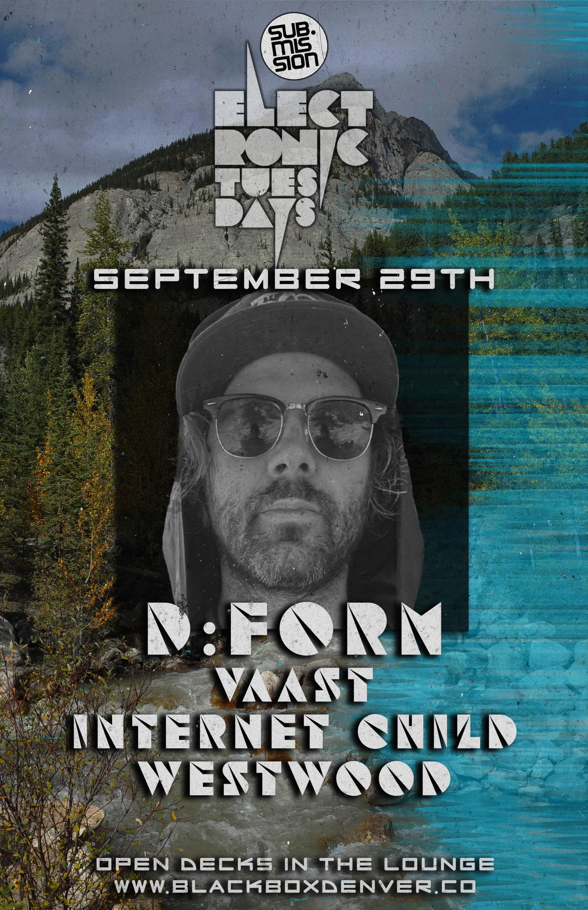 Sub.mission Electronic Tuesdays: D:FORM. Weekly DJ Battle - Vaast, Internet Child, Westwood. Open Decks in The Lounge.