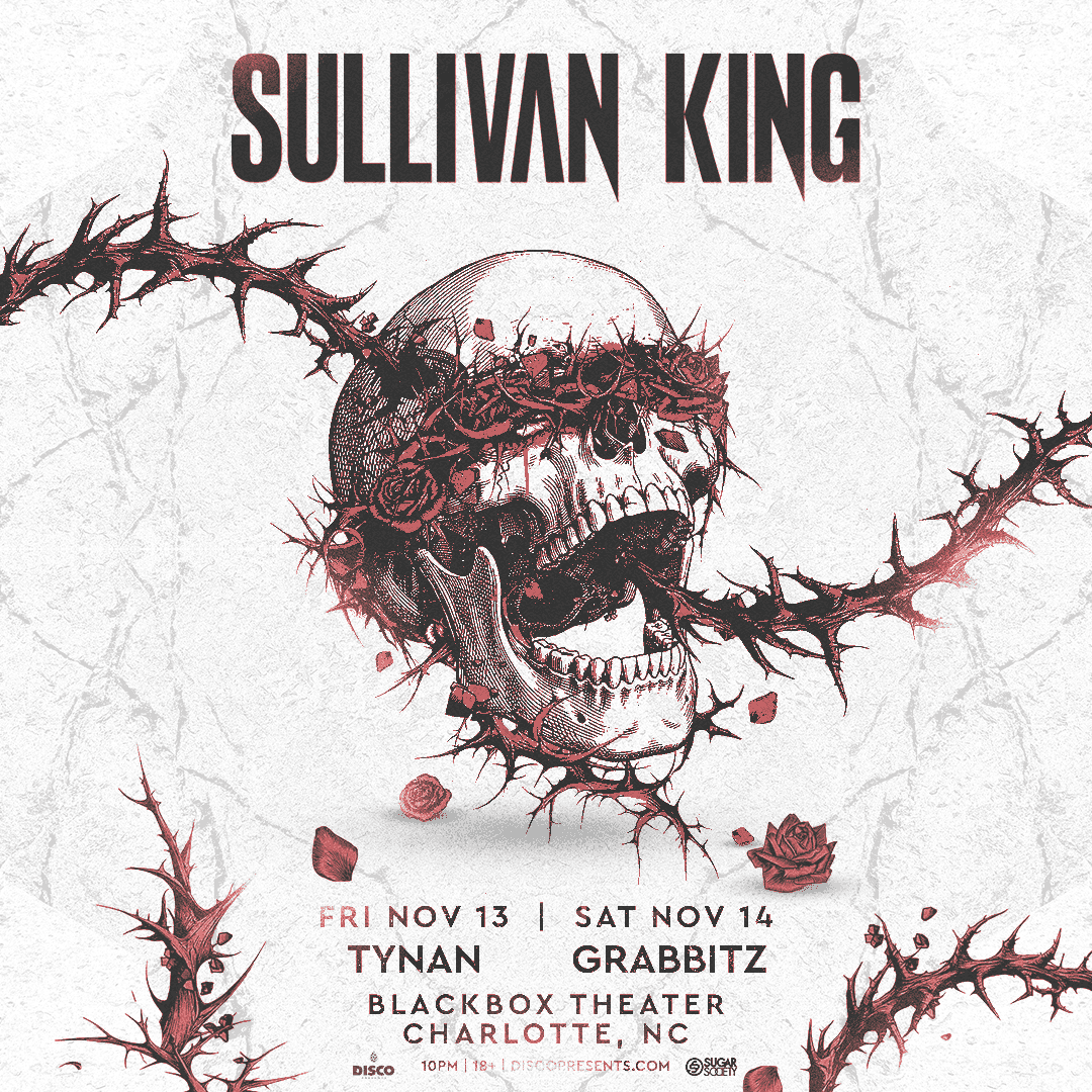Flyer of Sullivan King - Night 2