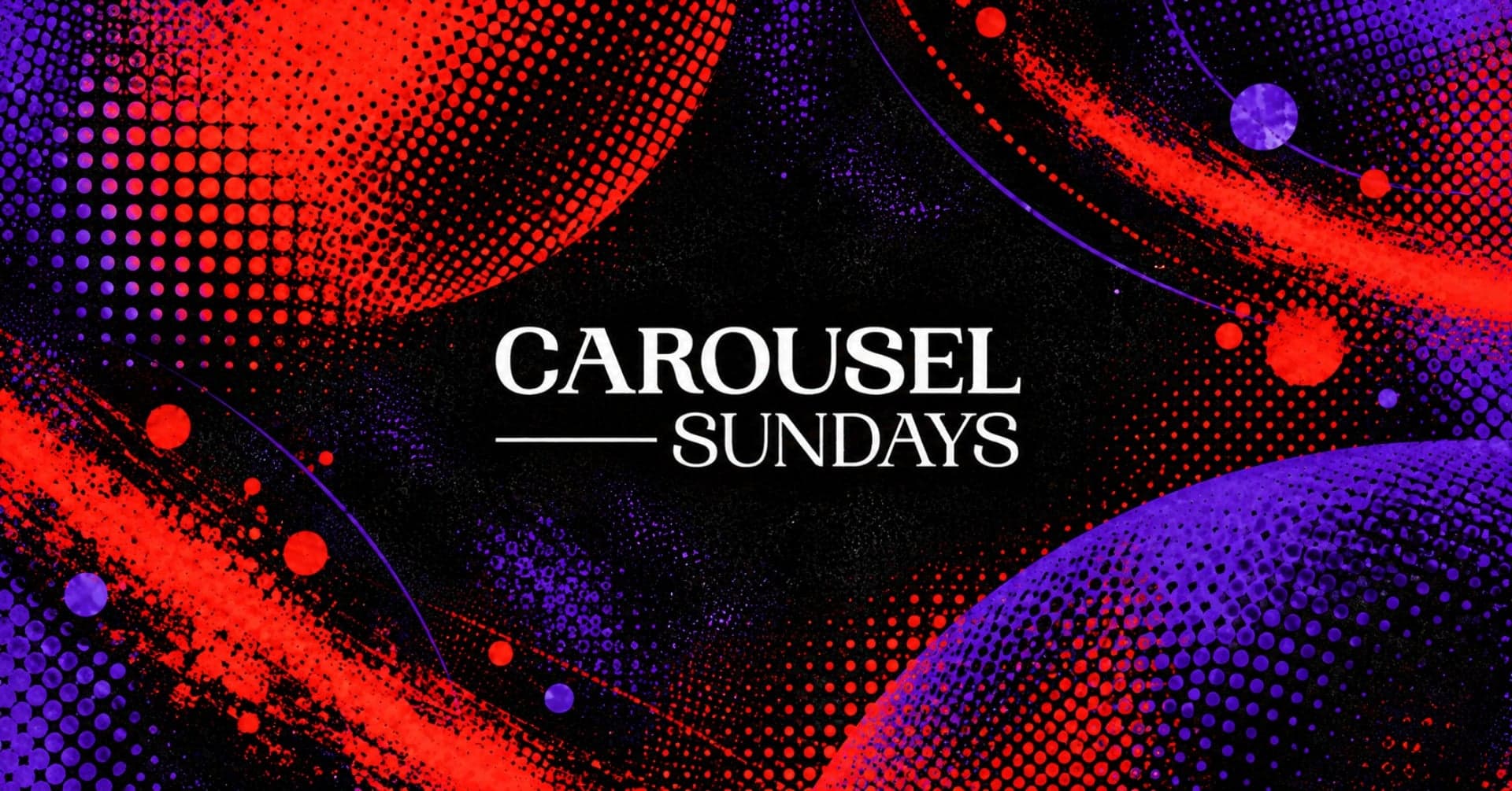 Carousel Sundays - 25th October