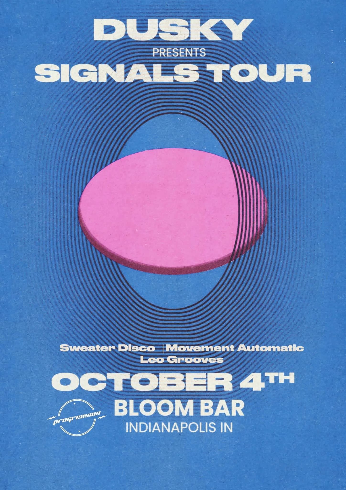 Sunset Sessions: Dusky - Signals Tour | Bloom Bar Indy