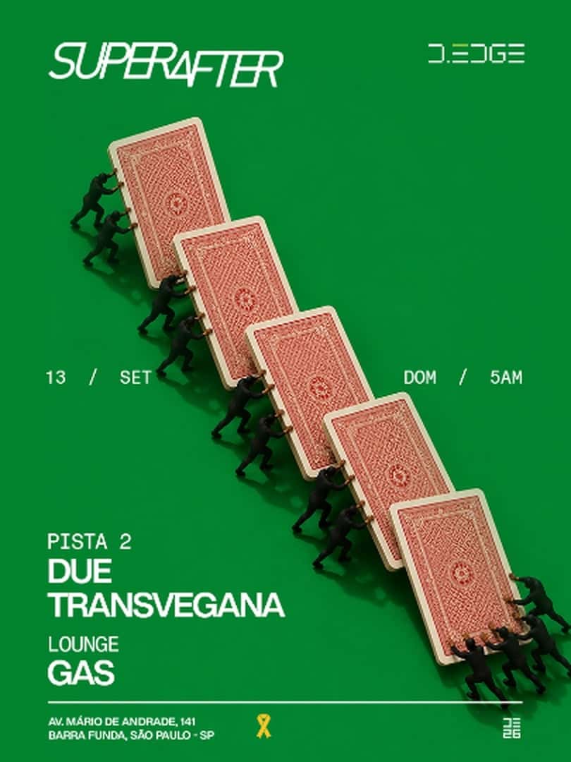 Flyer de SUPERAFTER D-EDGE SP pres.: P2: DUE. TRANSVEGANA // LOUNGE: GAS