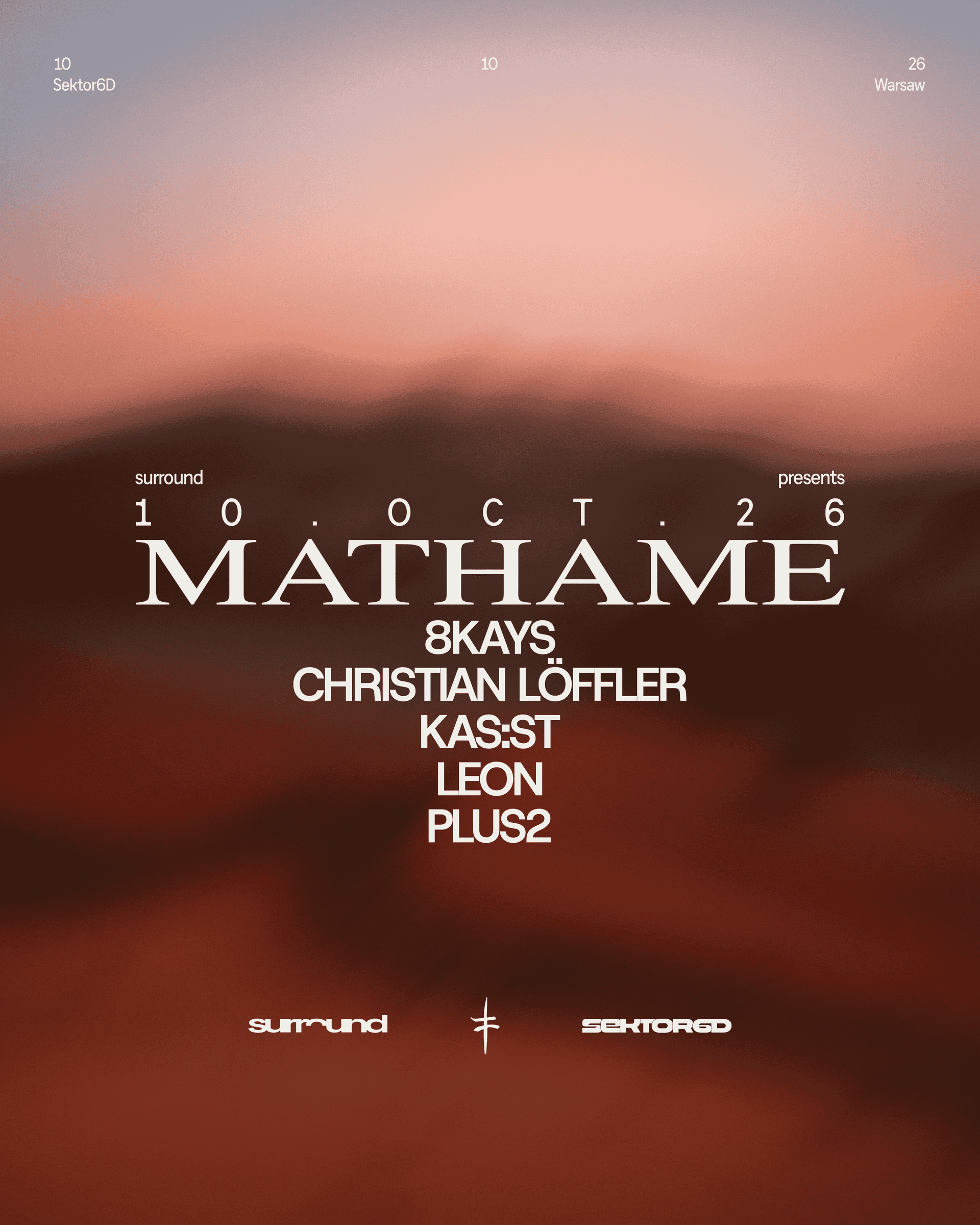 surround pres. MATHAME, 8KAYS, CHRISTIAN LÖFFLER, KAS:ST & more
