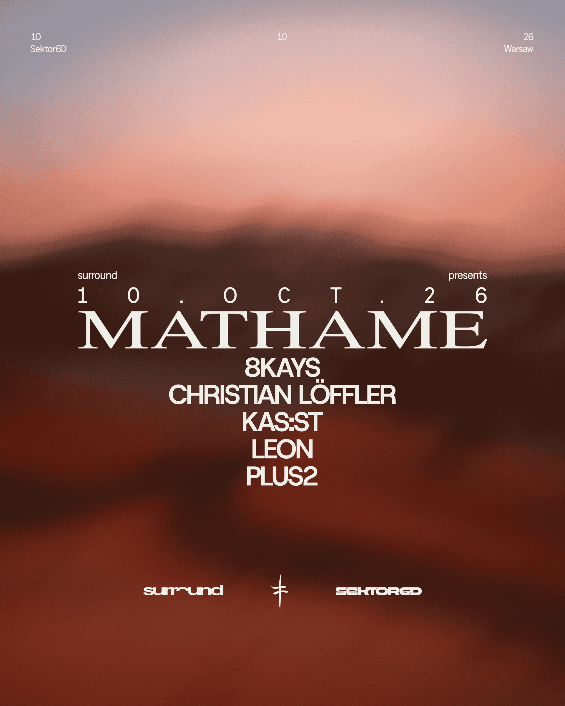 surround pres. MATHAME, 8KAYS, CHRISTIAN LÖFFLER, KAS:ST & more