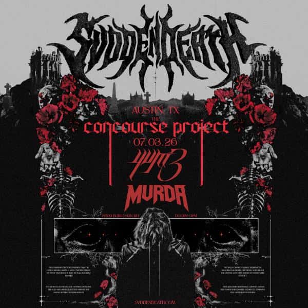 Cartel de SVDDEN DEATH w/ yvm3 + MVRDA at The Concourse Project