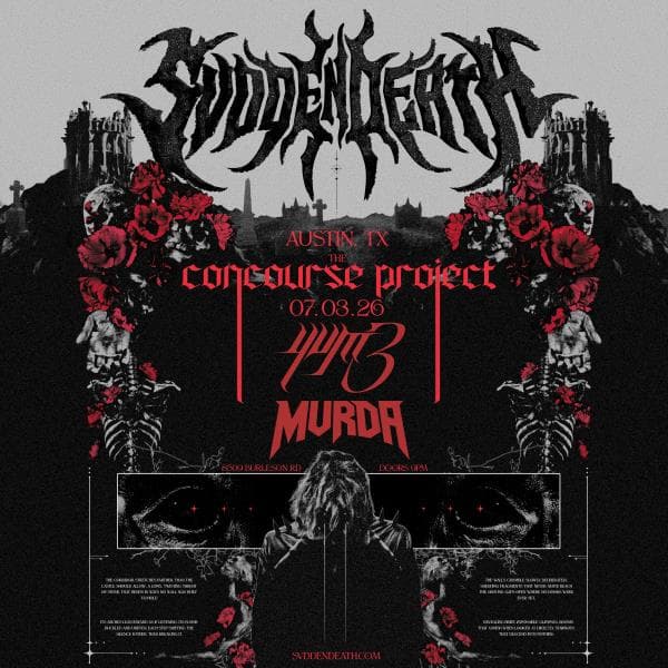 SVDDEN DEATH w/ yvm3 + MVRDA at The Concourse Project