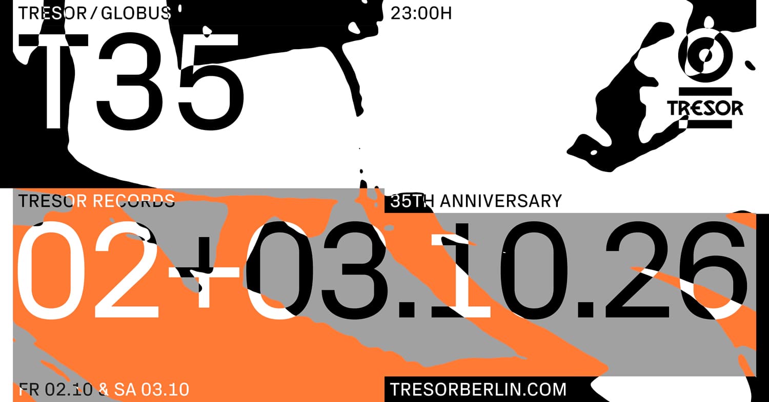 T35: Tresor Records Anniversary DAY TWO
