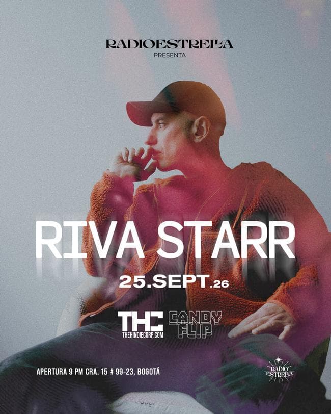 THC+CandyFlip: Riva Starr