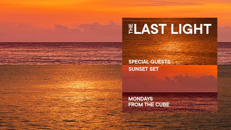 The Last Light Monday From The Cube