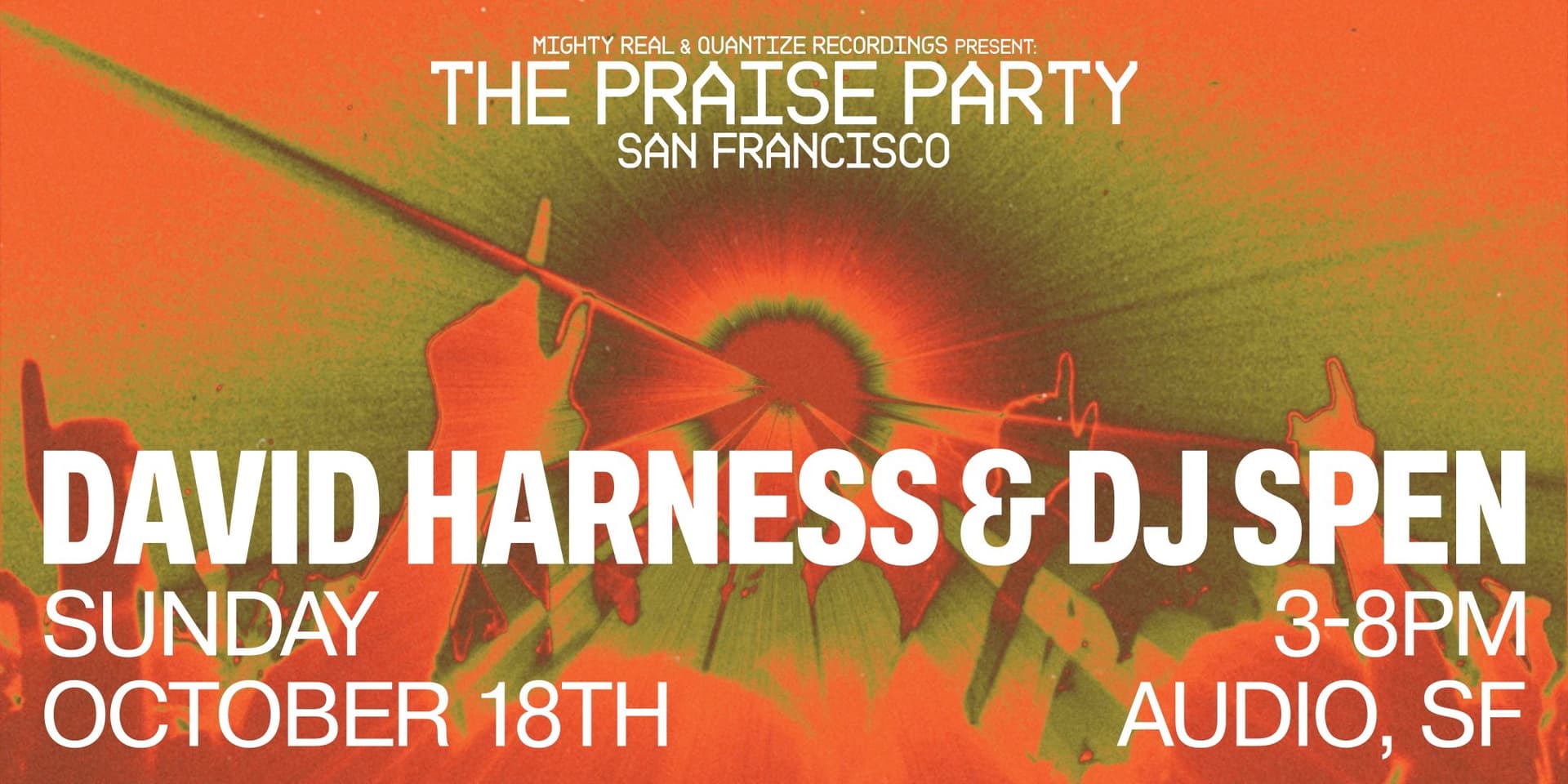 The Praise Party San Francisco: David Harness & DJ Spen